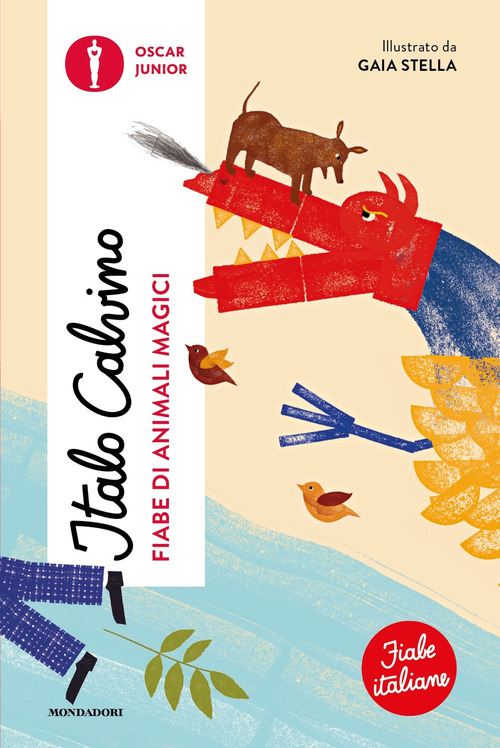 Fiabe di animali magici. Fiabe italiane