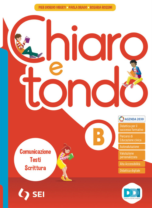 Chiaro e tondo. Per la Scuola media. Volume Vol. B
