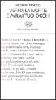 Verrà la morte e avrà i tuoi occhi