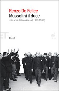 Mussolini il duce. Volume 1