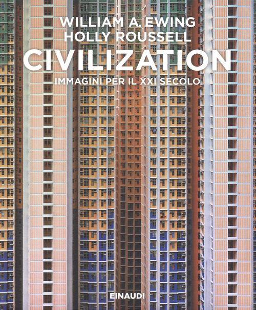 Civilization. Immagini per il XXI secolo