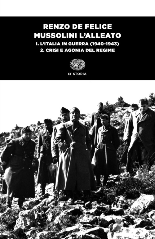 Mussolini l'alleato. Volume 1\2