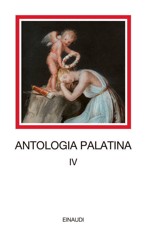 Antologia palatina. Testo greco a fronte. Volume Vol. 4