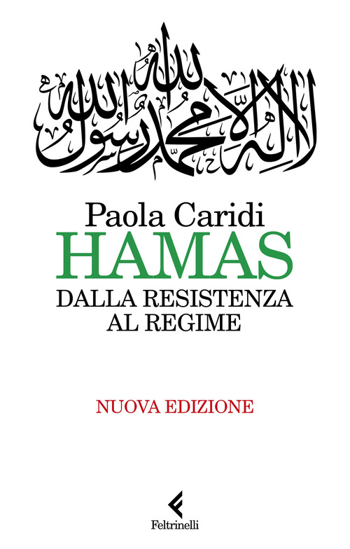 Hamas. Dalla resistenza al regime