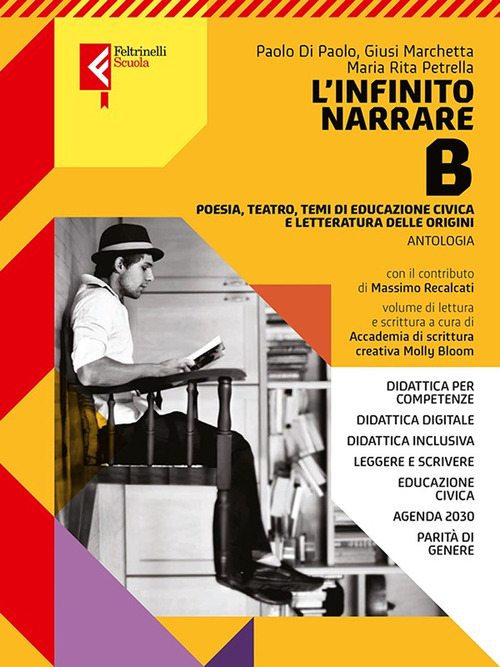 L'infinito narrare. Per le Scuole superiori. Volume Vol. B