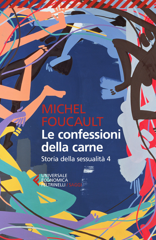 Storia della sessualità. Volume Vol. 4