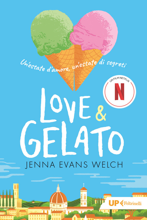 Love & gelato. Un'estate d'amore, un'estate di segreti