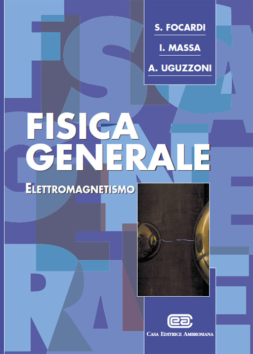 Fisica generale. Volume Vol. 2