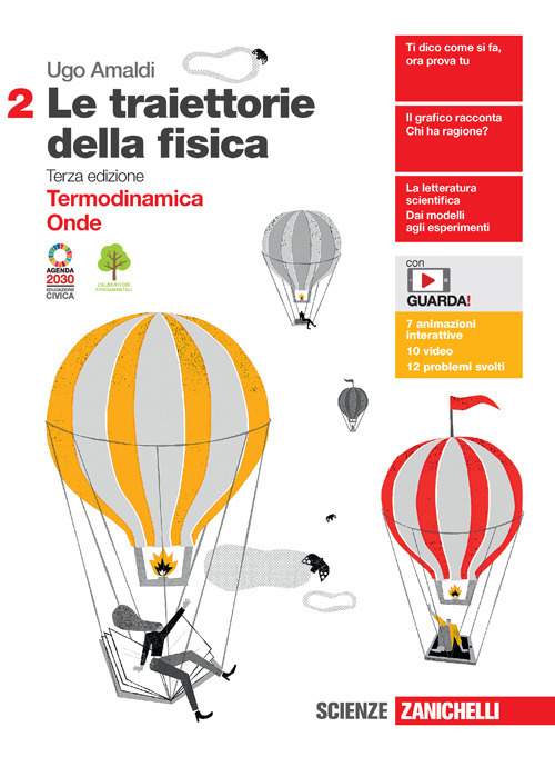 Le traiettorie della fisica. Per le Scuole superiori. Volume Vol. 2