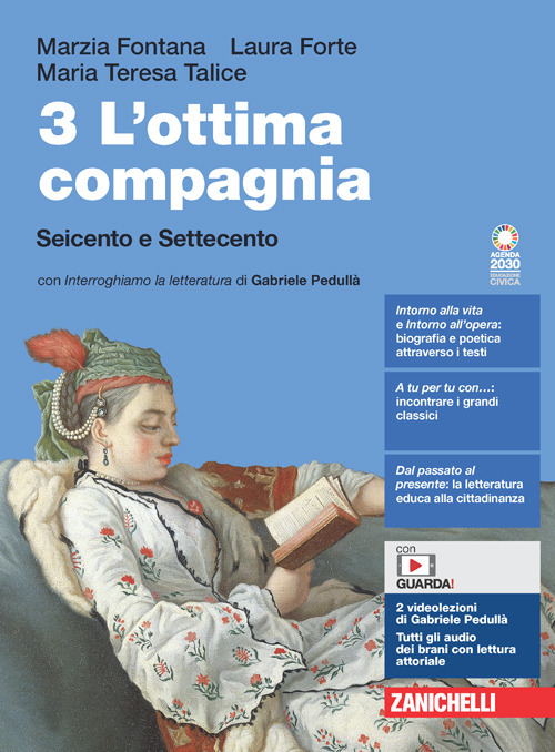 L'ottima compagnia. Per le Scuole superiori. Volume Vol. 3