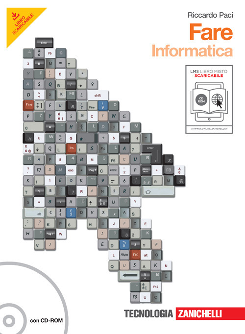 Fare. Informatica. Per la Scuola media