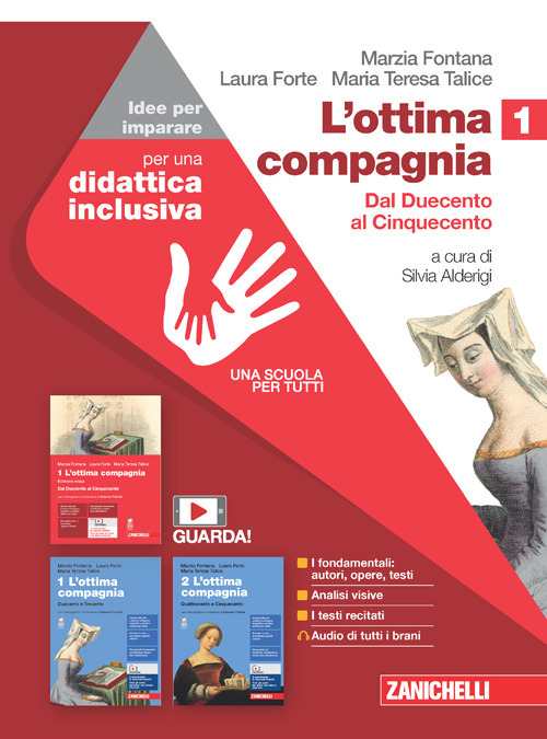 L'ottima compagnia. Idee per imparare. Per le Scuole superiori. Volume Vol. 1