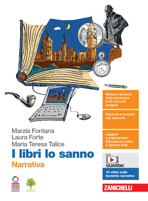 I libri lo sanno. Narrativa. Per le Scuole superiori