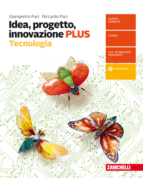 Idea, progetto, innovazione.  Tecnologia PLUS-Disegno con tavole per il disegno. Per la Scuola media