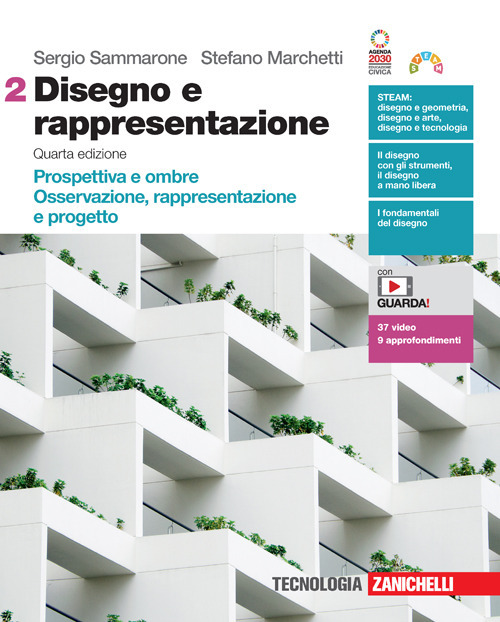 Disegno e rappresentazione. Per le Scuole superiori. Volume Vol. 2