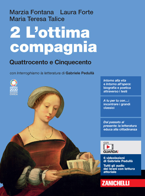 L'ottima compagnia. Per le Scuole superiori. Volume Vol. 2