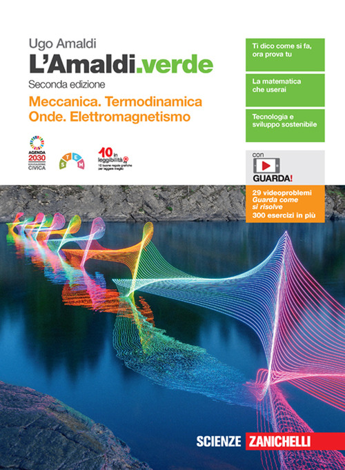 L'Amaldi.verde. Vol. unico. Meccanica. Termodinamica, onde, elettromagnetismo. Per le Scuole superiori