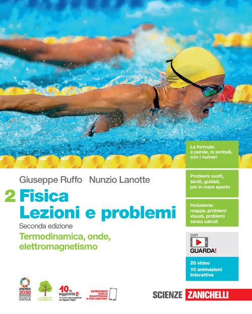 Fisica: lezioni e problemi. Per le Scuole superiori. Volume Vol. 2