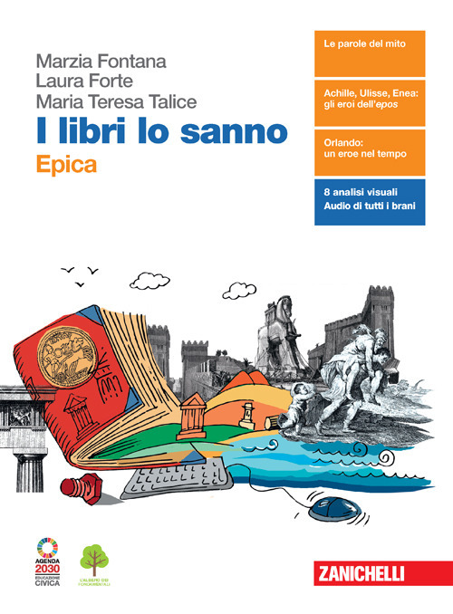 I libri lo sanno. Epica. Per le Scuole superiori