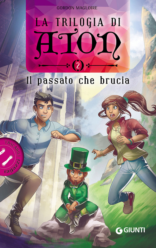 Il passato che brucia. La trilogia di Aton. Volume 2