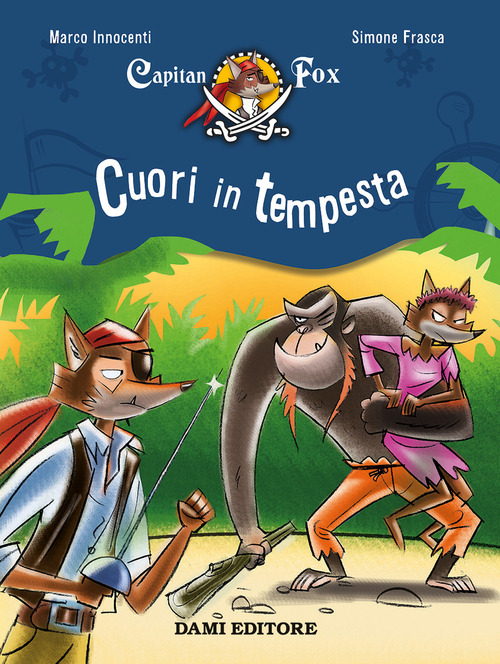 Cuori in tempesta. Capitan Fox