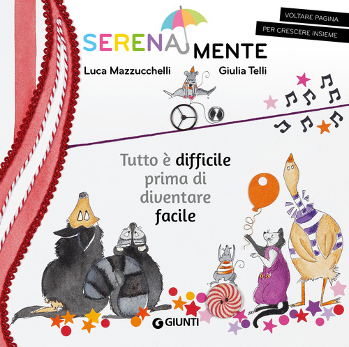 Tutto è difficile prima di diventare facile. SerenaMente