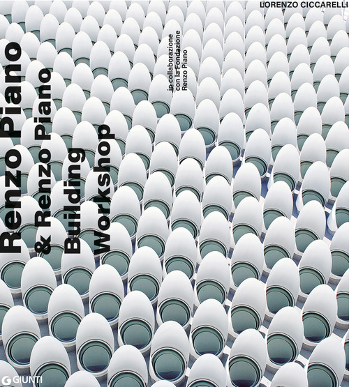 Renzo Piano & Renzo Piano Building Work