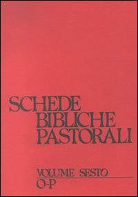 Schede bibliche pastorali. Volume Vol. 6