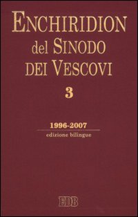 Enchiridion del sinodo dei vescovi. Volume Vol. 3