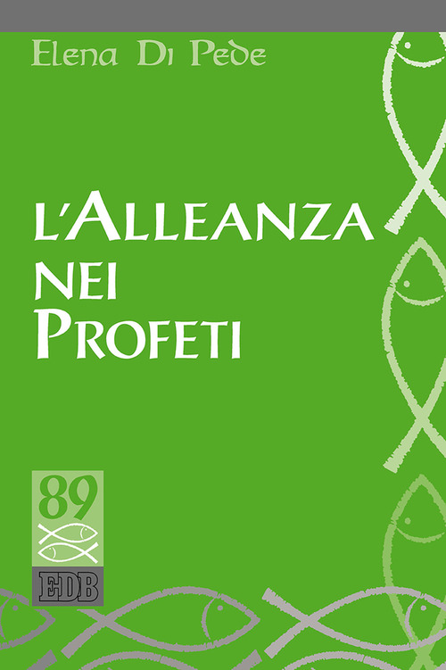 L'Alleanza nei Profeti