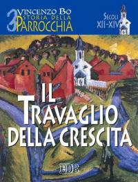 Storia della parrocchia. Volume Vol. 3