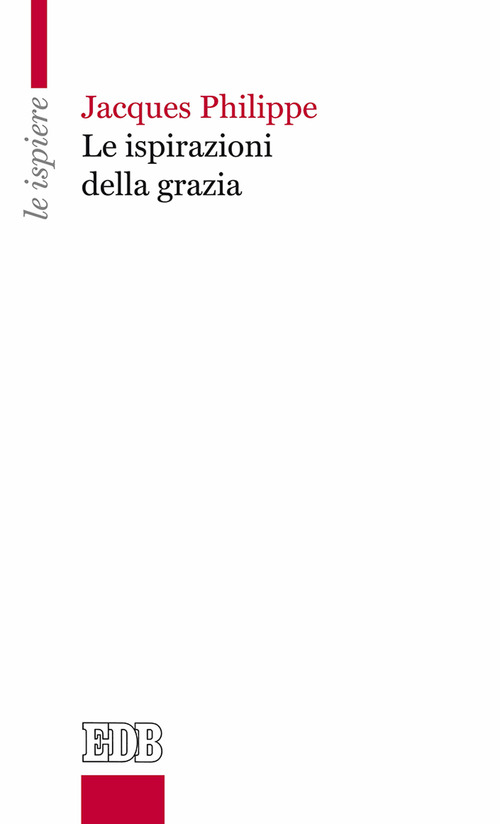 Le ispirazioni della grazia