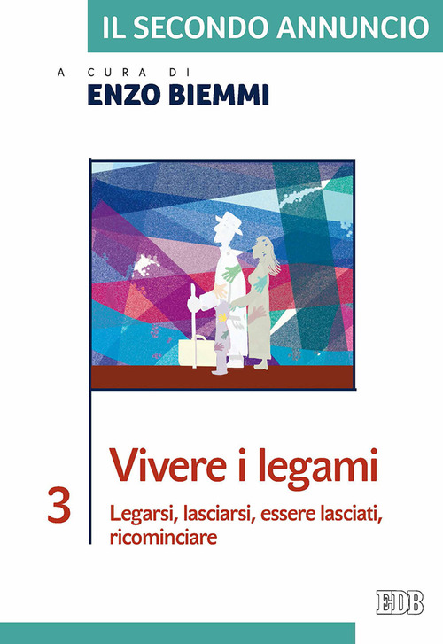 Il secondo annuncio. Volume Vol. 3
