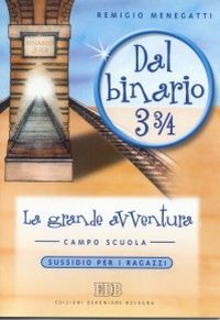 Dal binario 3¾. La grande avventura. Volume Vol. 2
