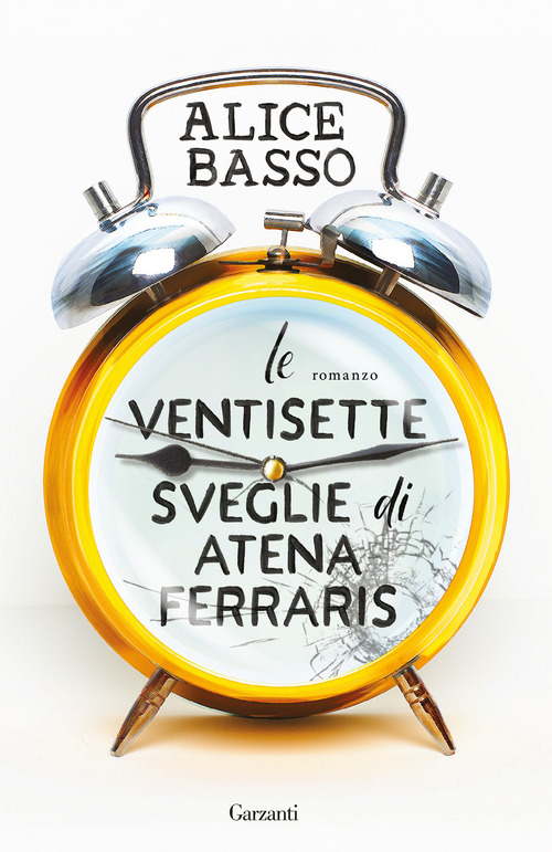 Le ventisette sveglie di Atena Ferraris