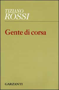 Gente di corsa