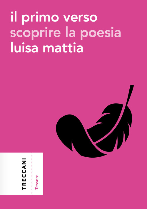 Il primo verso. Scoprire la poesia