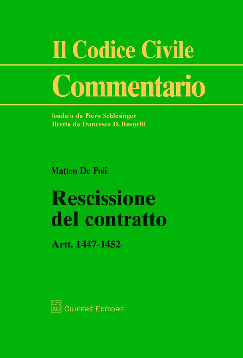 Rescissione del contratto. Artt. 1447-1452