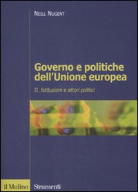 Governo e politiche dell'Unione europea. Volume 2