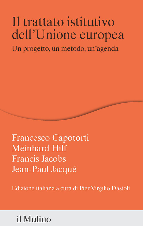 Il trattato istitutivo dell'unione europea