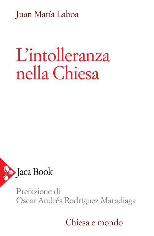 L'intolleranza nella Chiesa