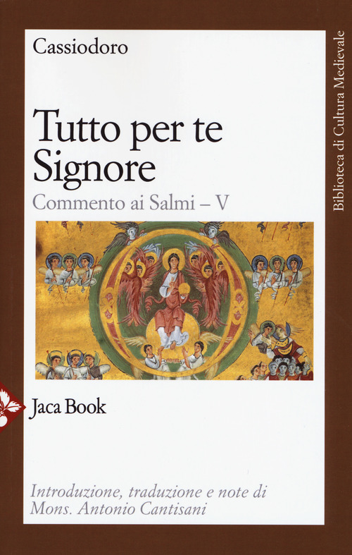 Tutto per te, Signore. Commento ai Salmi. Volume Vol. 5