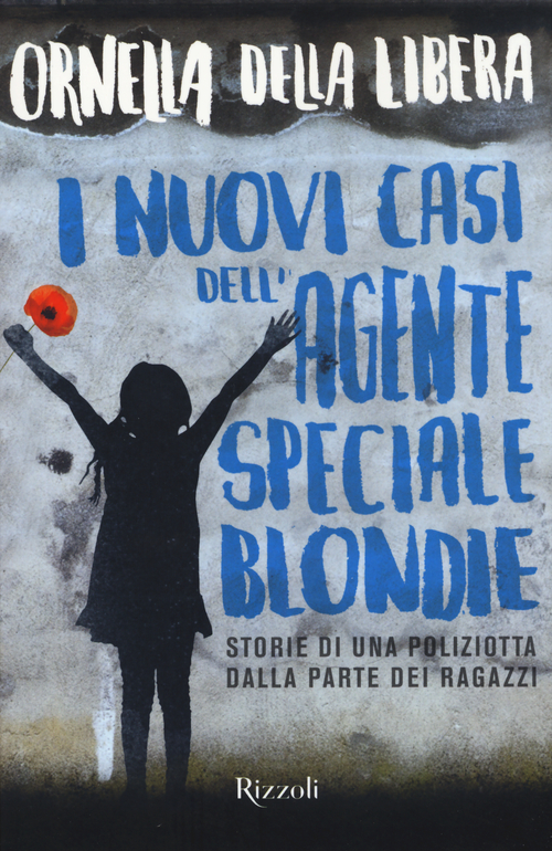 I nuovi casi dell'agente speciale Blondie
