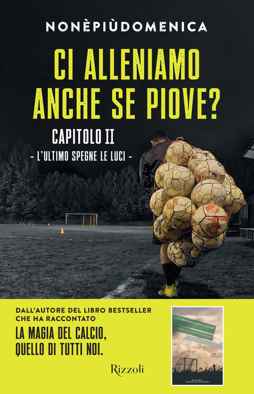 Ci alleniamo anche se piove?. Volume Vol. 2