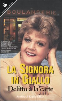 Delitto à la carte. La signora in giallo