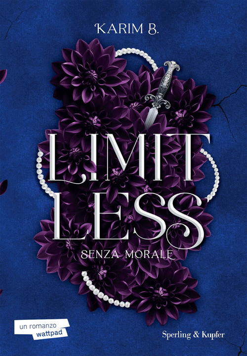 Limitless. Senza morale. Volume Vol. 1