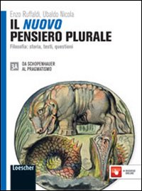 Il nuovo pensiero plurale. Vol. 3A-3B. Per i Licei e gli Ist. magistrali