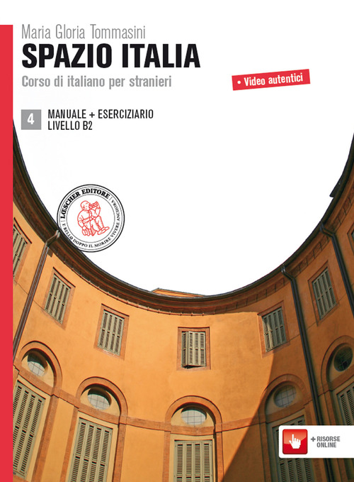 Spazio Italia. Corso di italiano per stranieri. Per le Scuole superiori. Volume Vol. 4