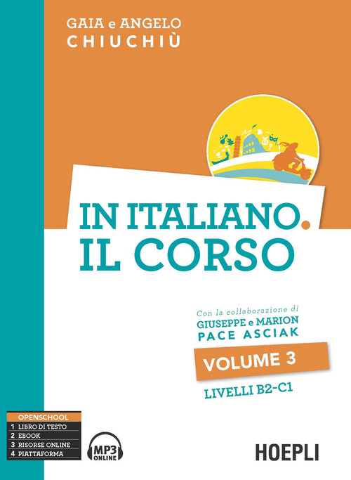 In italiano. Il corso. Livello B2-C1. Volume Vol. 3