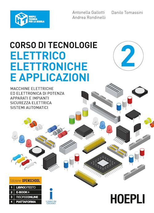 Corso di tecnologie elettrico-elettroniche e applicazioni. Ediz. Openbook. Per il triennio degli Ist. professionali per l'industria e l'artigianato. Volume Vol. 2